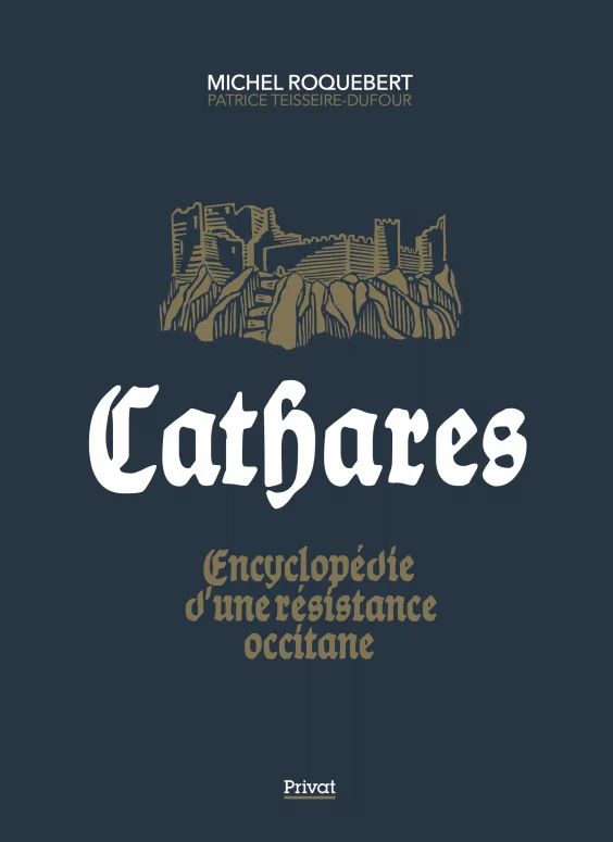Couverture de Cathares, encyclopédie d’une résistance occitane